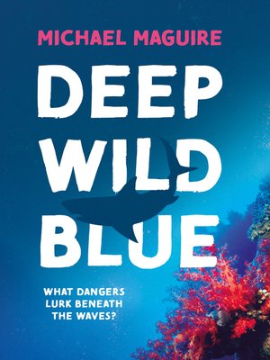 cover image of Deep Wild Blue